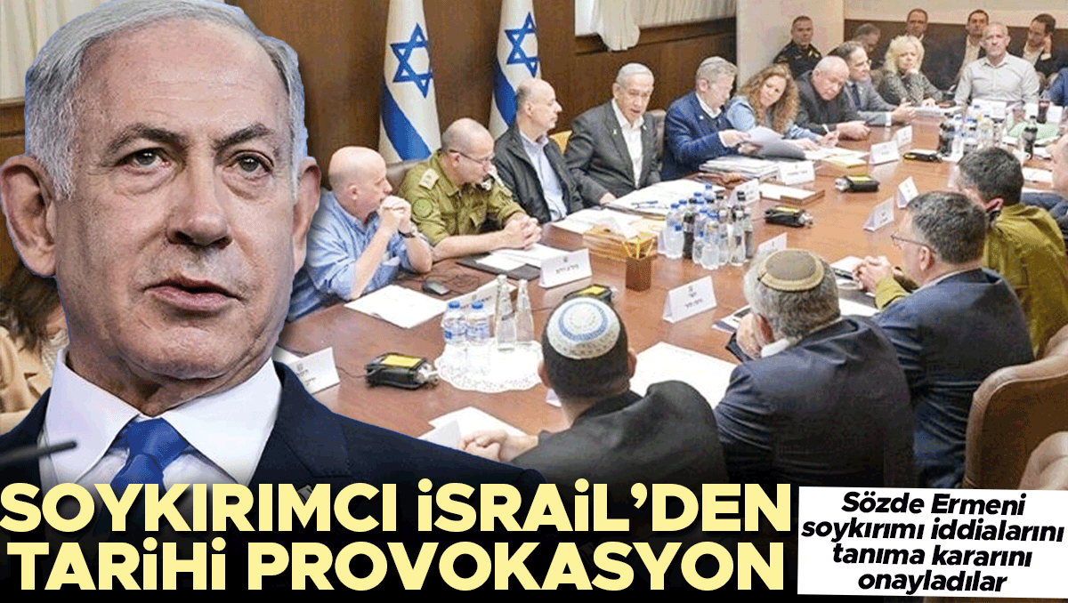 Soykırımcı İsrail’den tarihi provokasyon